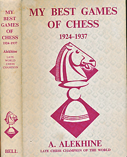 My Best Games of Chess 1924 - 1937