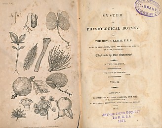 KEITH, P - A System of Physiological Botany. 2 Volume Set