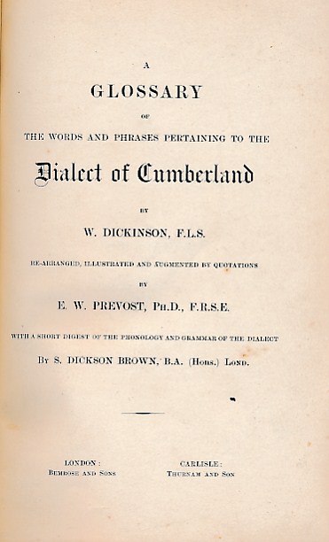 A Glossary of the Words and Phrases Pertaining to the Dialect of Cumberland