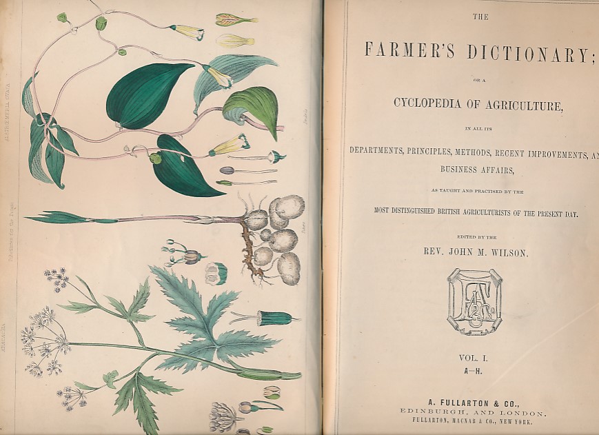 The Farmer's Dictionary or a Cyclopaedia of Agriculture. Two volume set.