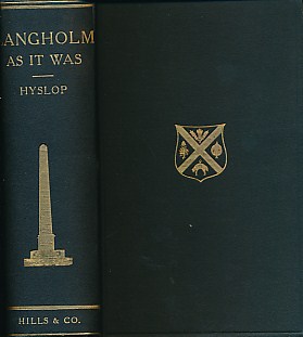 Langholm as it Was: A History of Langholm and Eskdale from Earliest Times.