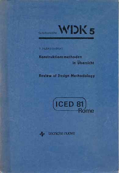 Review of Teaching Engineering Design. WDK 5. ICED 81 Rome.
