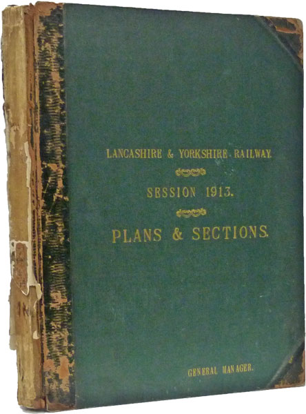 Lancashire & Yorkshire Railway. Session 1913. Plans & Sections.