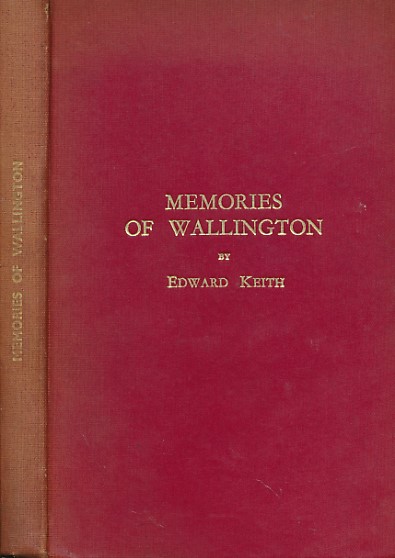 KEITH, EDWARD - Memories of Wallington