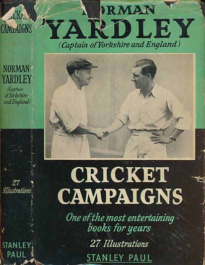 Cricket Campaigns. Signed copy.