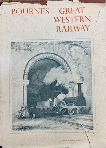 Bourne's Great Western Railway. Facsimile edition.