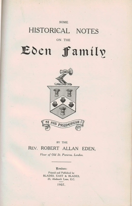 Some Historical Notes on the Eden Family