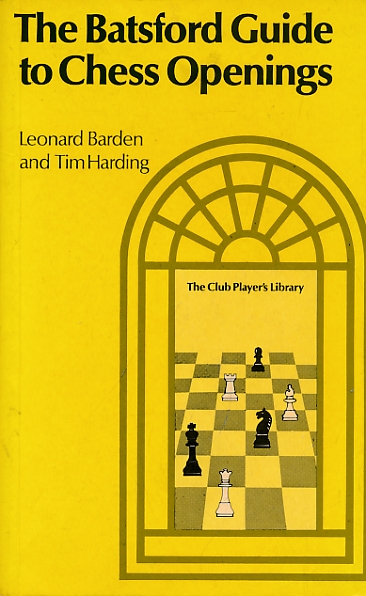 The Batsford Guide to Chess Openings