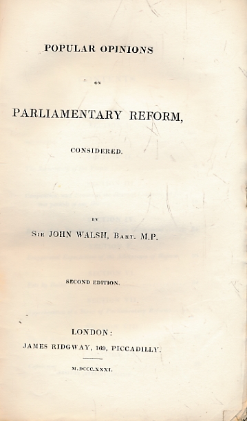 Popular Opinions on Parliamentary Reform, Considered. 1831.