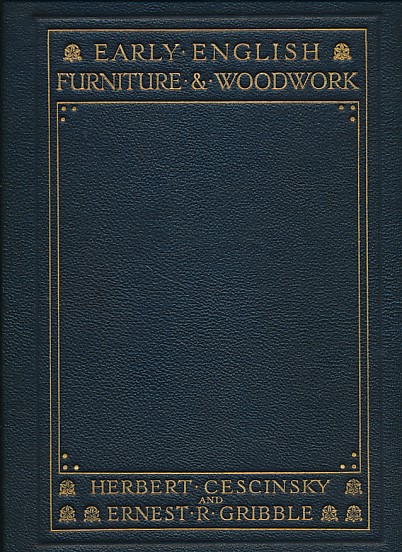 Early English Furniture and Woodwork. 2 volume set.