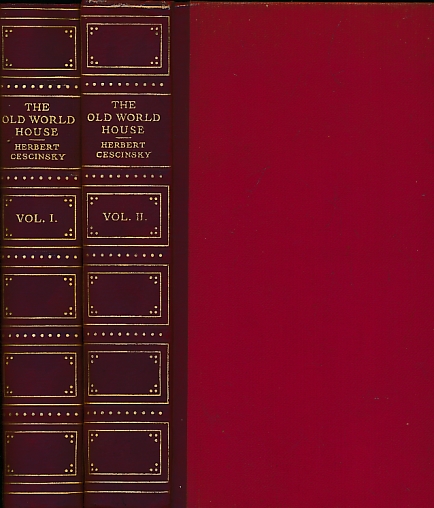 The Old-World House: Its Furniture and Decoration. 2 volume set