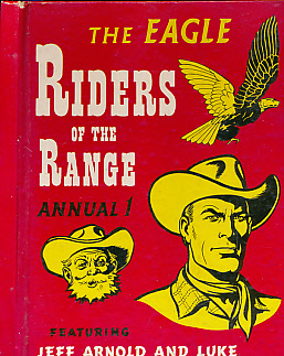 Riders of the Range Annual No. 1 [Eagle]