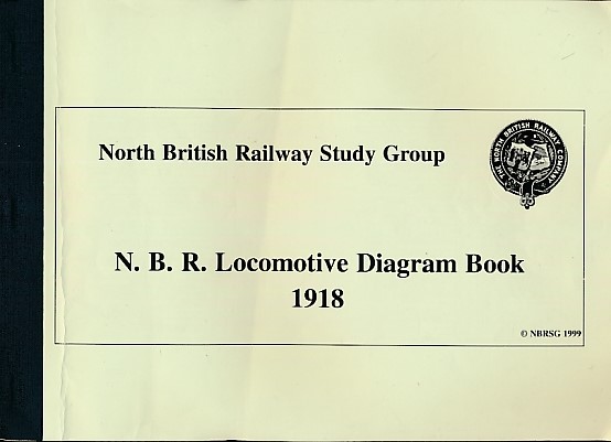 North British Railway [N.B.R.] Locomotive Diagram Book 1918