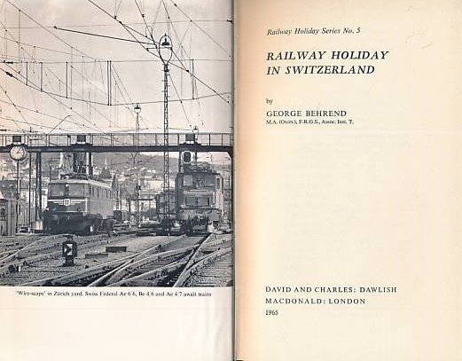 Railway Holiday in Switzerland