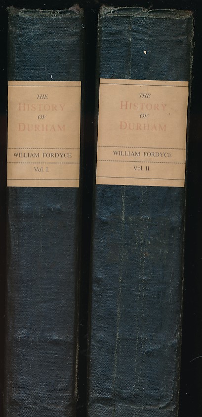 The History and Antiquities of the County Palatine of Durham; Comprising a Condensed Account of its Natural, Civil, and Ecclesiastical History, from the Earliest Period to the Present Time; ... its Boundaries, Parishes, etc. 2 volume set. 1850.