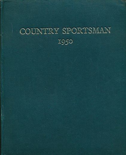Country Sportsman. Volume XXVII. 1950.
