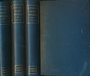 The Rise of the Dutch Republic. 3 volume set. Warne edition.