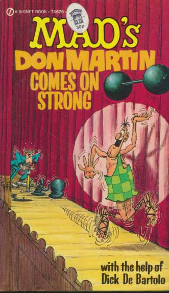 MAD's Don Martin Comes on Strong
