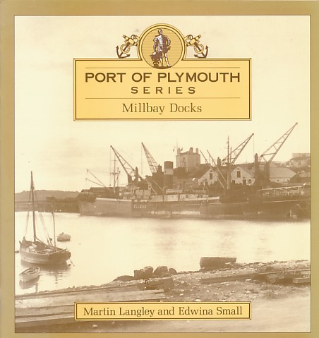 Millbay Docks. Port of Plymouth Series.