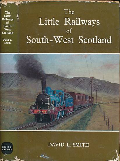 The Little Railways of South-West Scotland