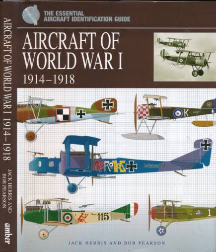 Aircraft of World War I 1914 - 1918
