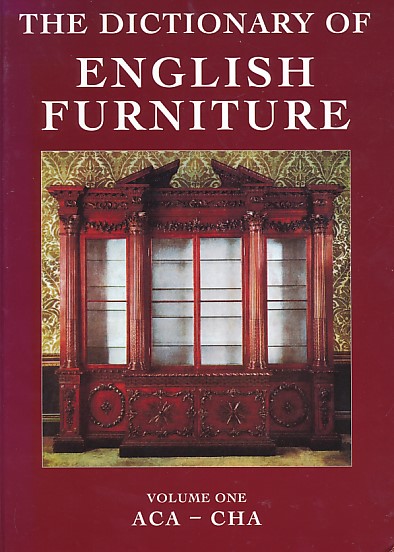 The Dictionary of English Furniture from the Middle Ages to the Late Georgian Period. 3 volume set
