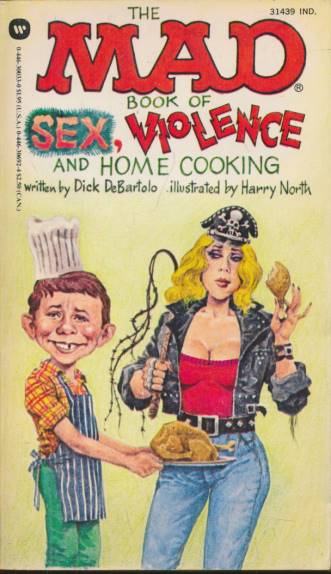 The MAD Book of Sex, Violence and Home Cooking