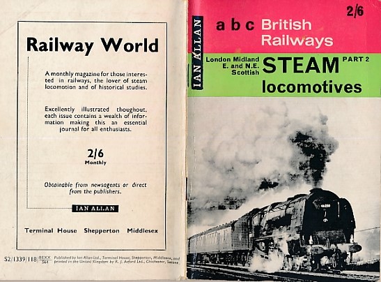 British Railways Locomotives Part . London Midland E & NE Scottish. 41200-58182 & 60001-69028 & 70000-92250. 1964. ABC.