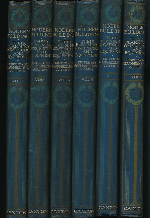 Modern Buildings, their Planning, Construction and Equipment. Six volume set.