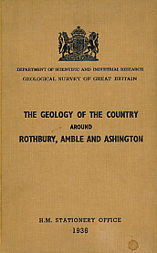 The Geology of the Country around Rothbury, Amble and Ashington: Explanation of sheets 9 and 10.