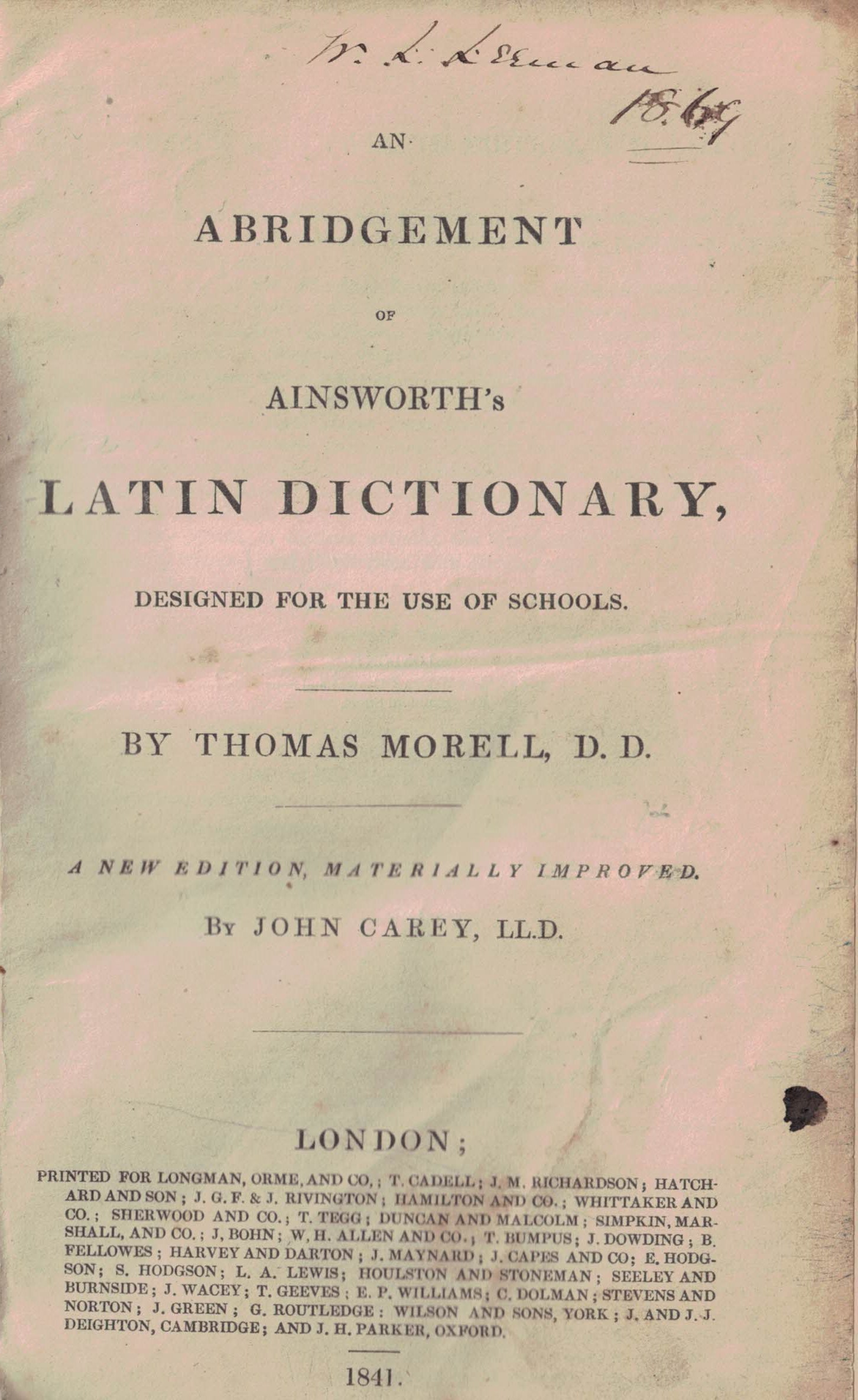 An Abridgement of Ainsworth's Latin Dictionary, Designed for the Use of Schools
