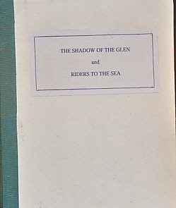 SYNGE, J M - The Shadow of the Glen and Riders to the Sea