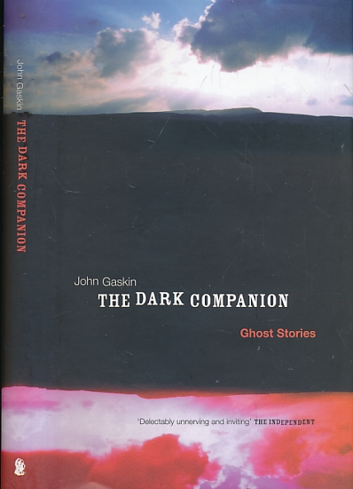 The Dark Companion. Ghost Stories. Signed copy.
