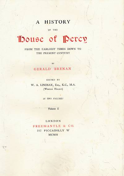 History of the House of Percy. De luxe edition. 2 volume set.