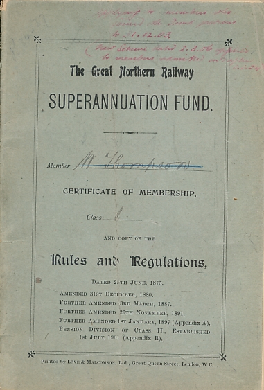 The Great Northern Railway Superannuation Fund. Rules and Regulations.