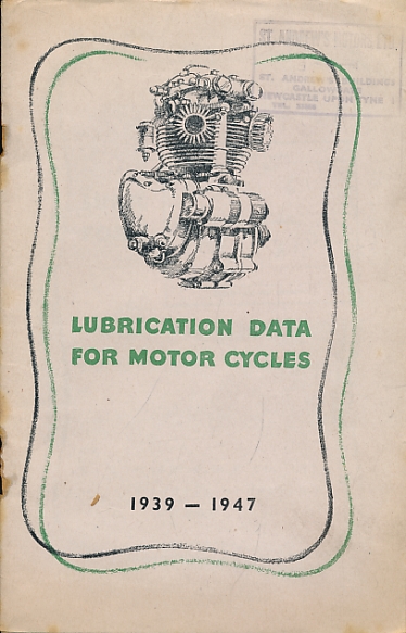 Lubrication Data for Motor Cycles 1939 - 1947.