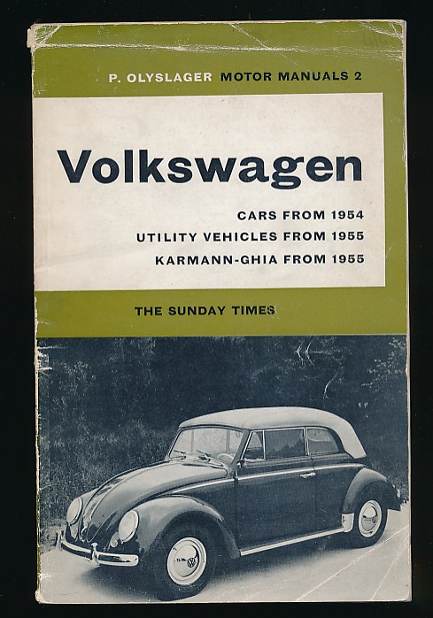 Volkswagen. Handbook for the Volkswagen. Cars from 1954. Utility Vehicles from 1955.