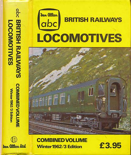 British Railways Locomotives. Combined Edition. Winter 1962/3. ABC. Facsimile edition