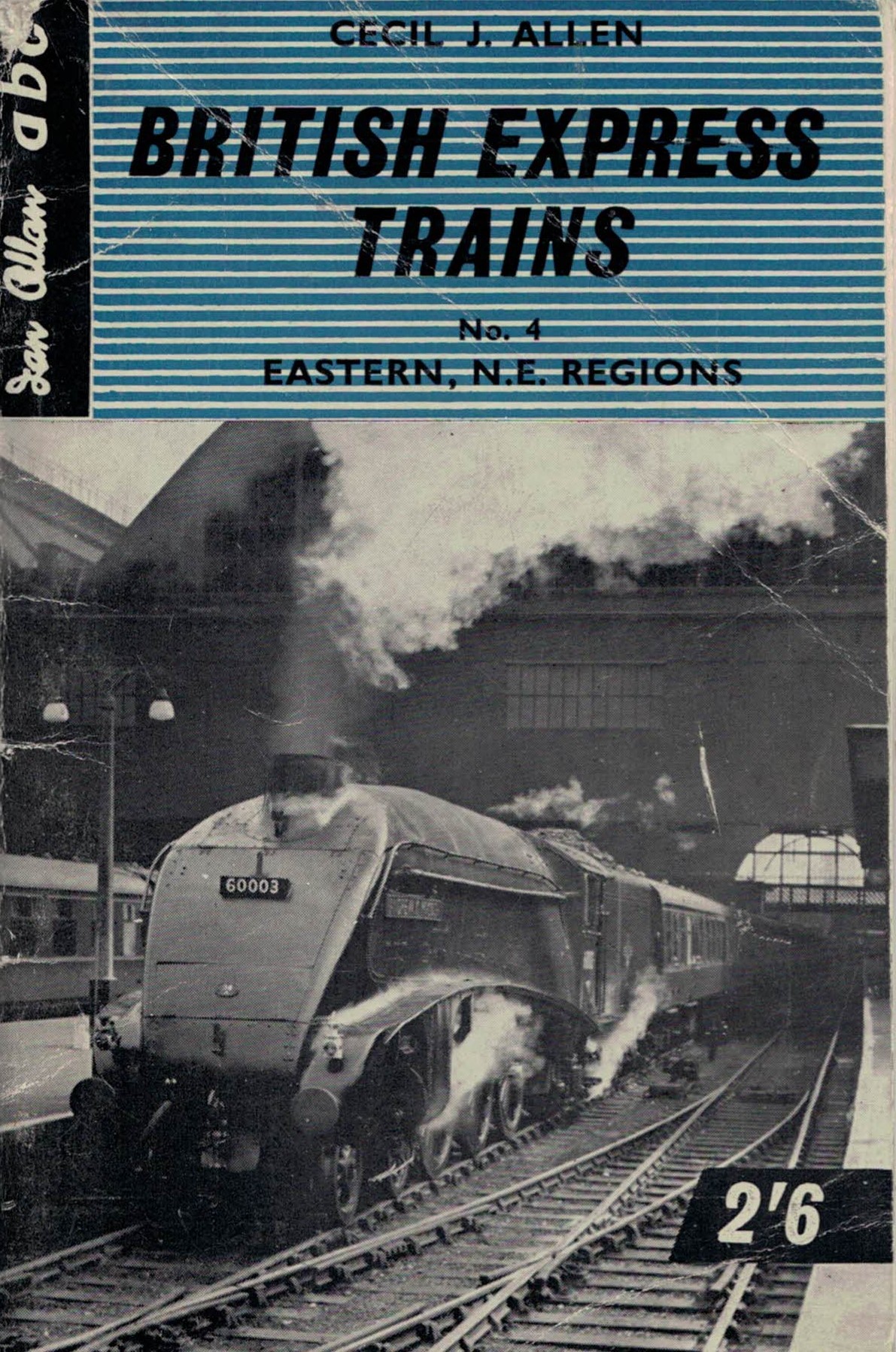 British Express Trains No 4: Eastern, N.E. Regions. ABC.