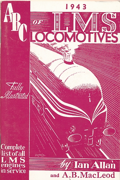 LMS (L.M.S.) Locomotives. 1943. ABC.