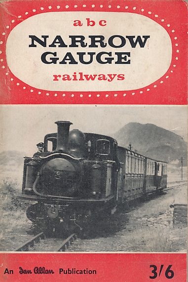 Narrow Gauge Railways. ABC.