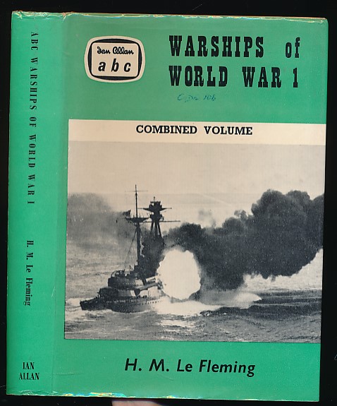 Warships of World War I. Combined Volume.