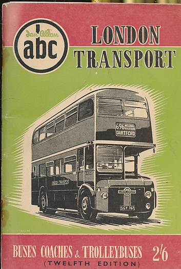 London Transport. ABC. 12th edition.
