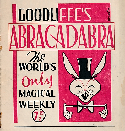 "Abracadabra" : The Only Magical Weekly in the World. Volume 3, no. 69. May 24th 1947.