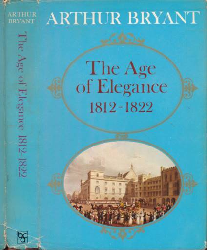 The Age of Elegance 1812 - 1822