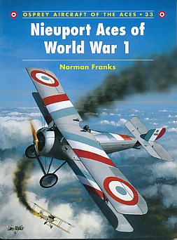 Nieuport Aces of World War I. Osprey Aircraft of the Aces Series. No. 33