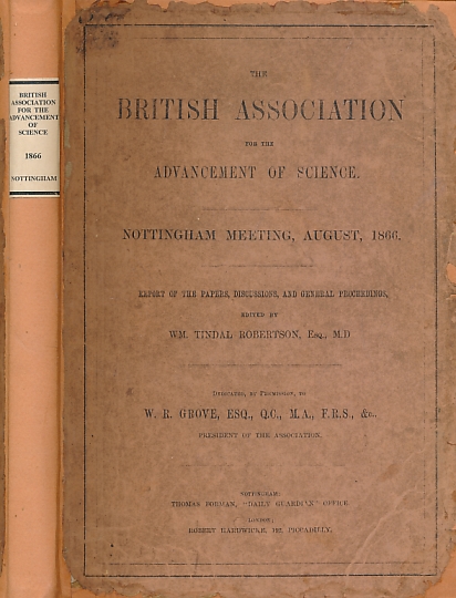 The British Association for the Advancement of Science. Nottingham Meeting August 1866