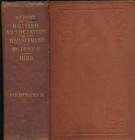 Report of the Fifty-Sixth Meeting of the British Association for the Advancement of Science held at Birmingham in September 1886.