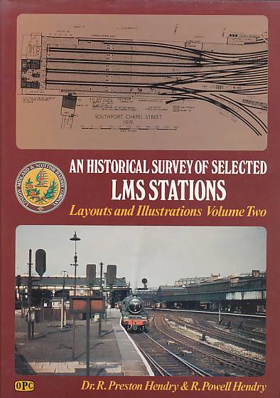 Selected LMS Stations. Volume Two. An Historical Survey.