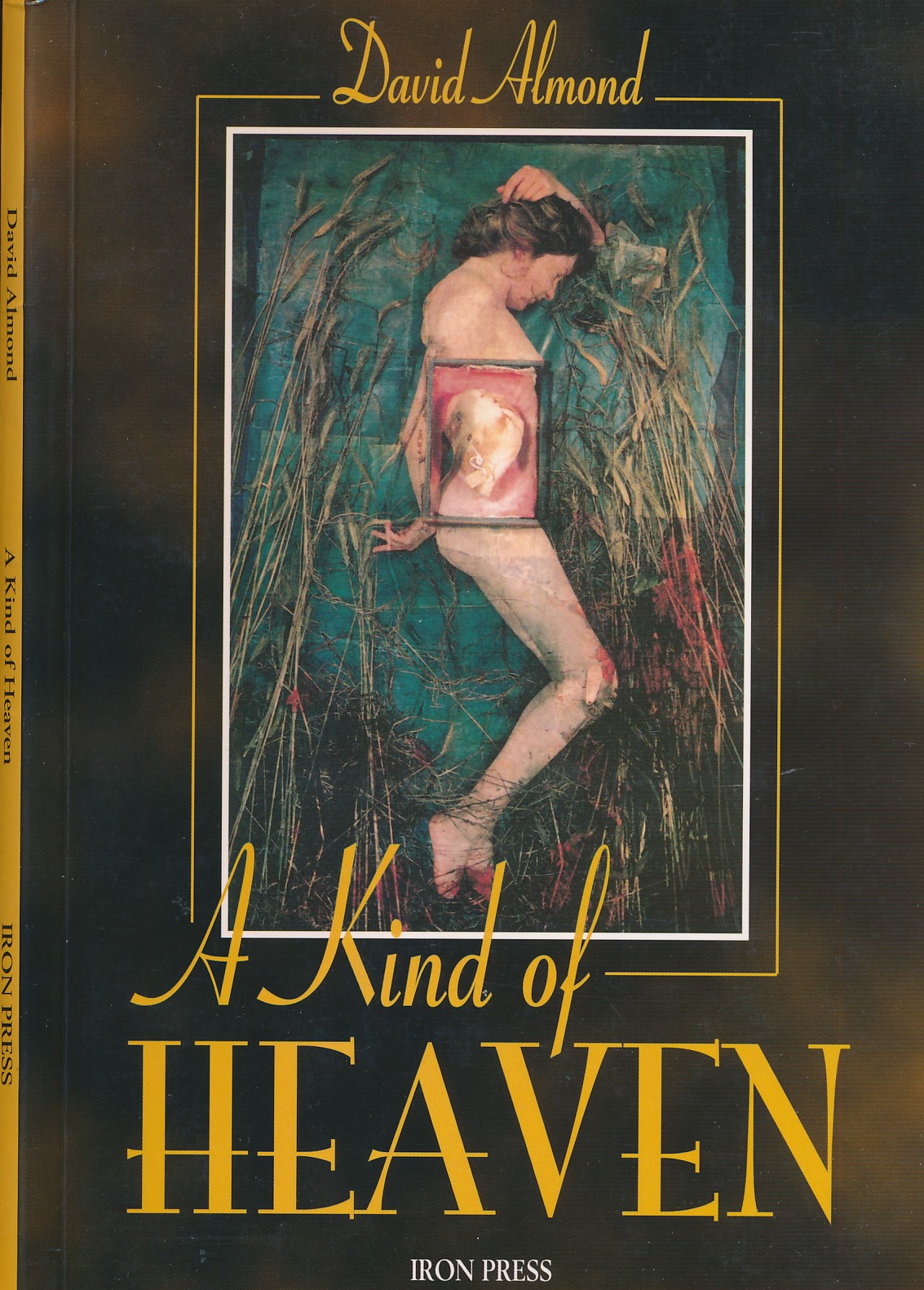 A Kind of Heaven. Signed copy